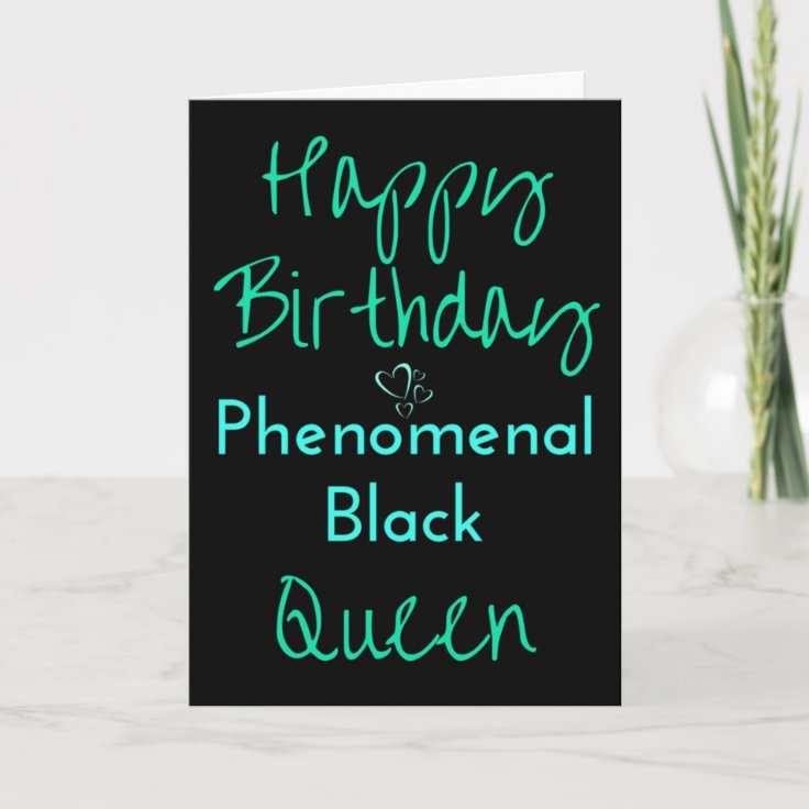 Happy Birthday African Queen Images Happy Birthday Phenomenal Black Queen Card | Zazzle