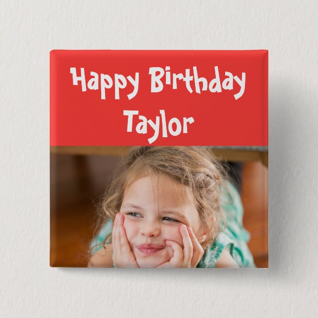 Happy Birthday Photo 15 Cm Square Badge (Front)