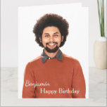 Happy Birthday Photo Big 8.5" x 11" Personalise Card<br><div class="desc">Happy Birthday Photo Big 8.5" x 11" Personalise Card that you can recreate for yourself. Leave or Replace the Photograph with yours on the cover and replace the words on the cover and inside with yours. Enjoy.</div>