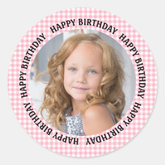 Happy Birthday Photo Gingham Pink Girls Classic Round Sticker
