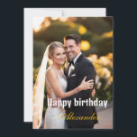 Happy Birthday Photo wife husband Card<br><div class="desc">Happy Birthday Photo wife husband</div>