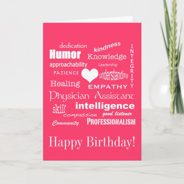 Happy Birthday/Physician Assistant Attributes/Pink Card (Front)