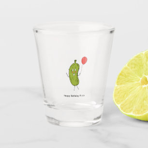 Happy Birthday Pickle, pickle  Shot Glass