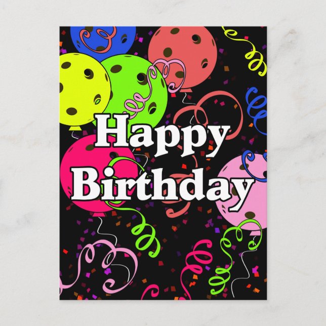 Happy Birthday Pickleball Balloons Confetti Black Postcard (Front)