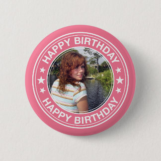 Happy Birthday picture Frame in Pink 6 Cm Round Badge