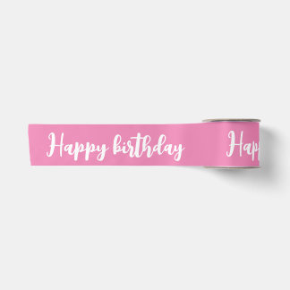 "happy birthday " pink colour satin ribbon
