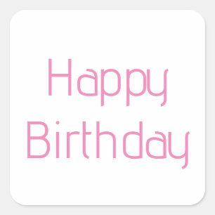 Happy Birthday Pink Custom Colour Simple Cute 2024 Square Sticker