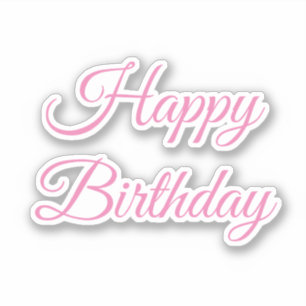 Happy Birthday Pink Custom Colour Trendy Cute 2025