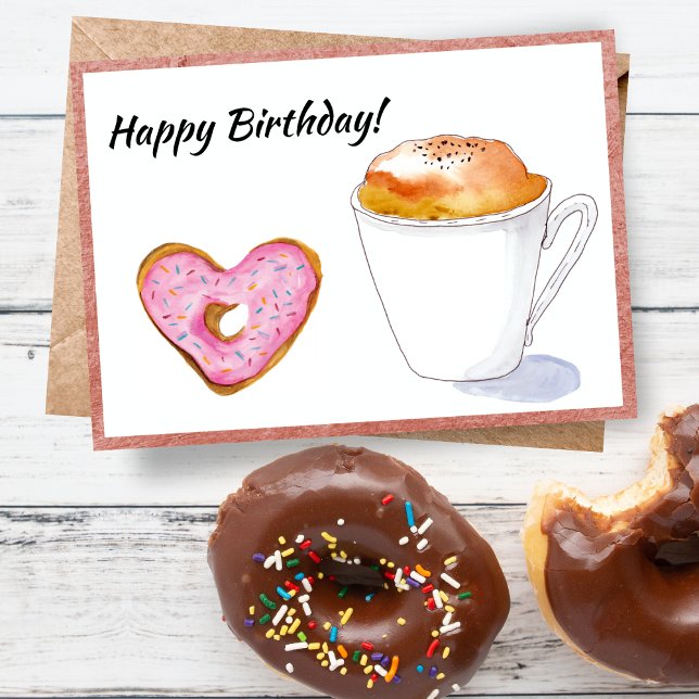 Happy Birthday Pink Doughnut Latte Card (A donut with a Cappuccino is all you need to wish someone a Happy Birthday!)