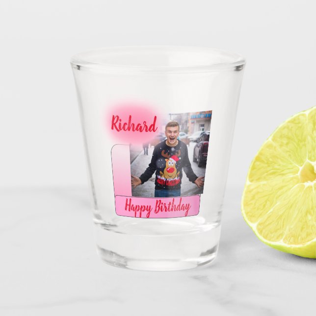 Happy Birthday Pink Gradient Modern Add Photo Name Shot Glass (Front)
