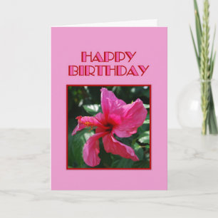 Happy Birthday Pink Hibiscus Card