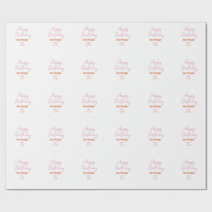 HAPPY BIRTHDAY PINK ORANGE NAME SIMPLE YEAR PLACE WRAPPING PAPER