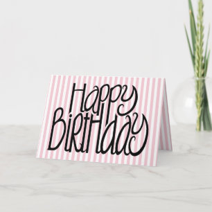 Happy Birthday Pink Stripes Card