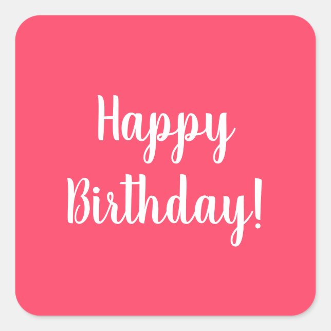 Happy Birthday Pink White Typography Square Sticker (Front)