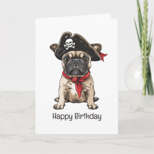 Happy Birthday Pirate French Bulldog Card