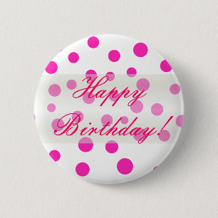 Happy Birthday Polka Dot Button