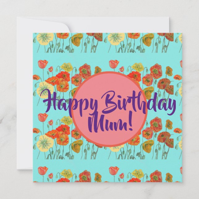 Happy Birthday Poppy floral ladies Mom Name Card (Front)