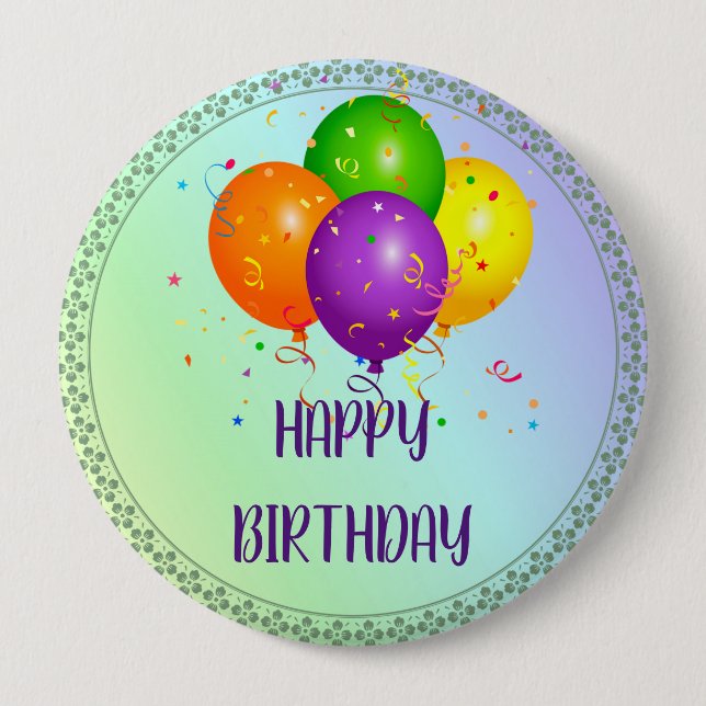 Happy Birthday, popular design, 10 Cm Round Badge (Front)