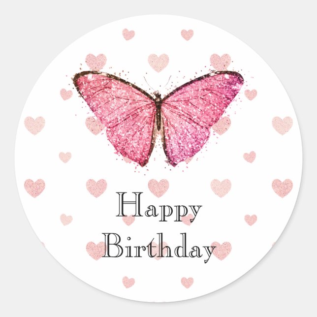 Happy Birthday, Pretty Pink Glitter Butterfly Classic Round Sticker (Front)