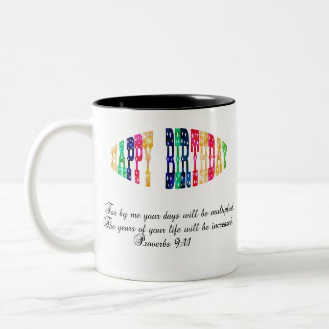 Happy Birthday Proverbs 9:11 Bible Verse  Two-Tone Coffee Mug (Left)