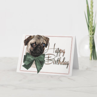 Happy Birthday Pug Card