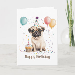Happy Birthday Pug Dog Card