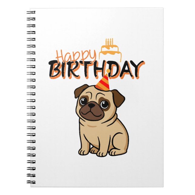 HAPPY BIRTHDAY PUG NOTEBOOK (Front)