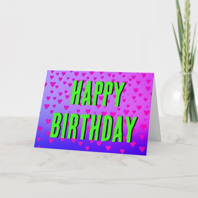 Happy Birthday Quote Neon Green Floating Hearts Holiday Card (Front)