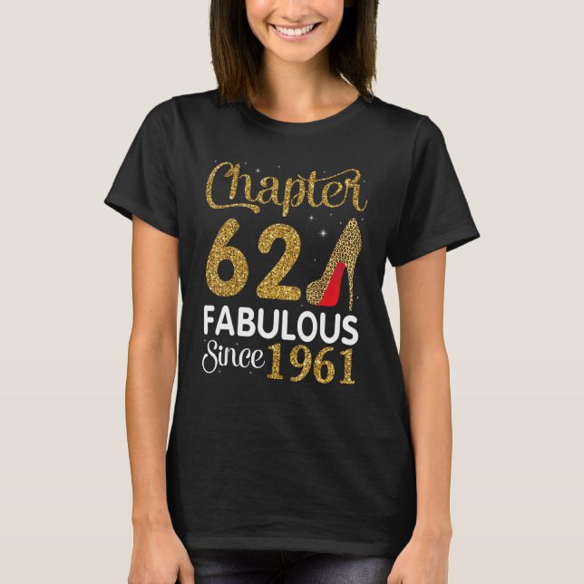 Happy Birthday Reader Chapter 62 Years Fabulous Si T-Shirt (Front)