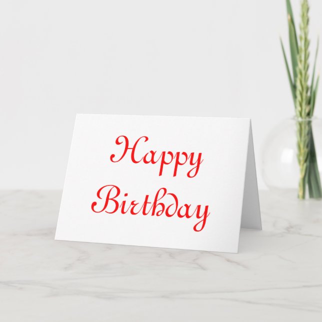 Happy Birthday. Red and White. Custom Card (Front)