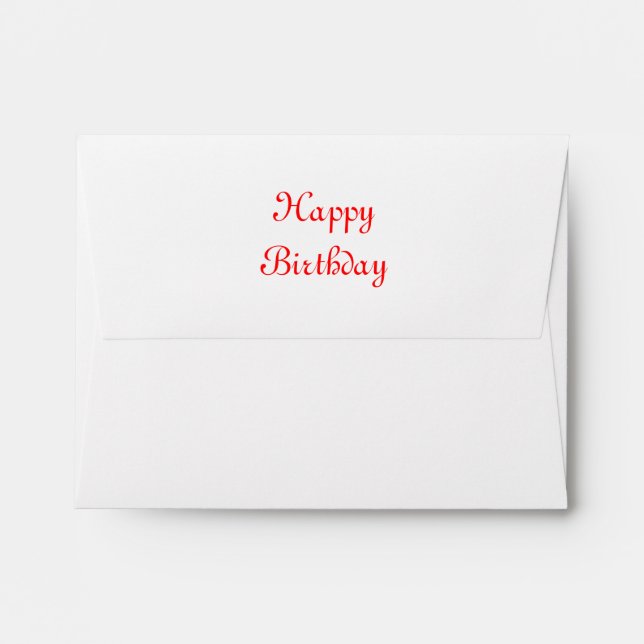 Happy Birthday. Red and White. Custom Envelopes (Back (Top Flap))