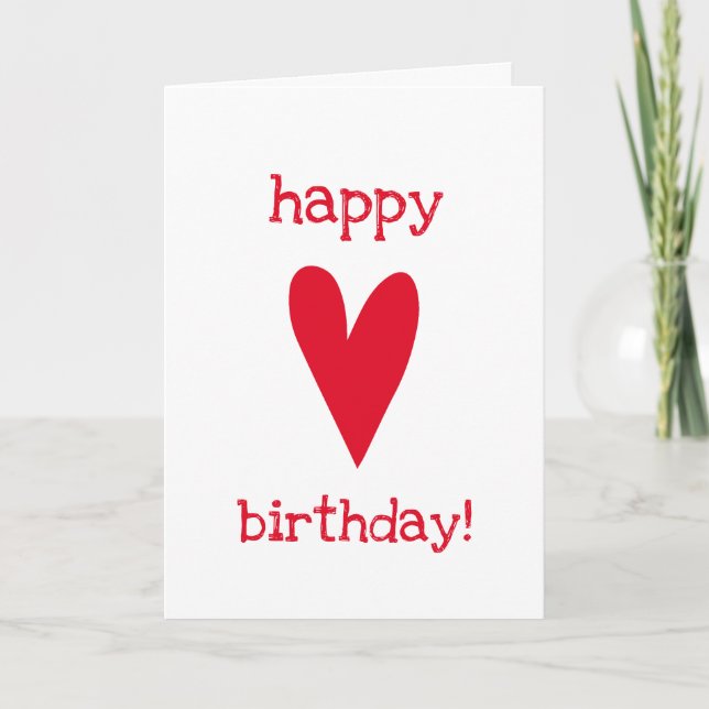 Happy Birthday! Red Heart Greeting Card (Front)