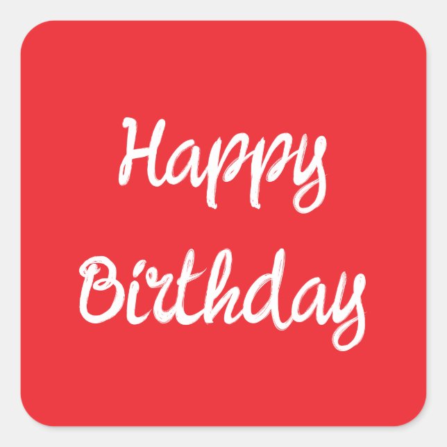 Happy Birthday Red White Trendy Custom Colour Square Sticker (Front)