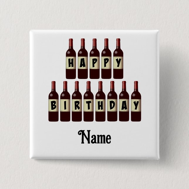 Happy Birthday Red Wine Bottles Customised 15 Cm Square Badge (Front)