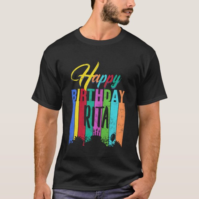 Happy Birthday Rita Personalised Name Gift Custom  T-Shirt (Front)