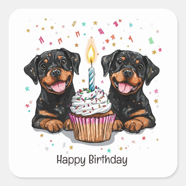 Happy Birthday Rottweiler Dogs Square Sticker (Front)