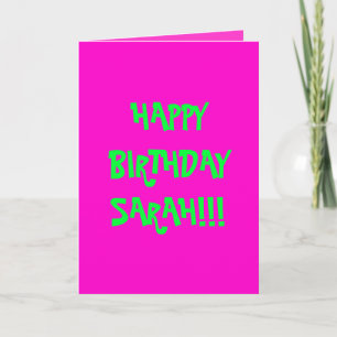 HAPPY BIRTHDAY SARAH!!! CARD