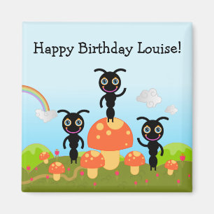 Happy Birthday says the ants Magnet