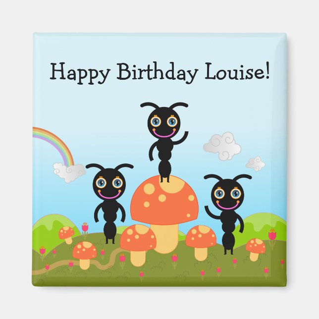Happy Birthday says the ants Magnet (Front)