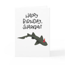 Happy Birthday Sharkbait card