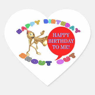 Happy Birthday Shoutout Happy Birthday To Me! Heart Sticker