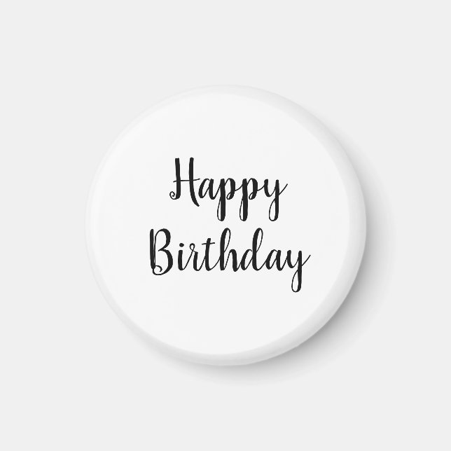 Happy Birthday Simple Minimalist Elegant Custom Magnet (Front)