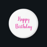 Happy Birthday Simple Minimalist Elegant Pink Magnet<br><div class="desc">Designed for birthday celebrations!</div>