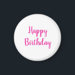 Happy Birthday Simple Minimalist Elegant Pink Magnet<br><div class="desc">Designed for birthday celebrations!</div>