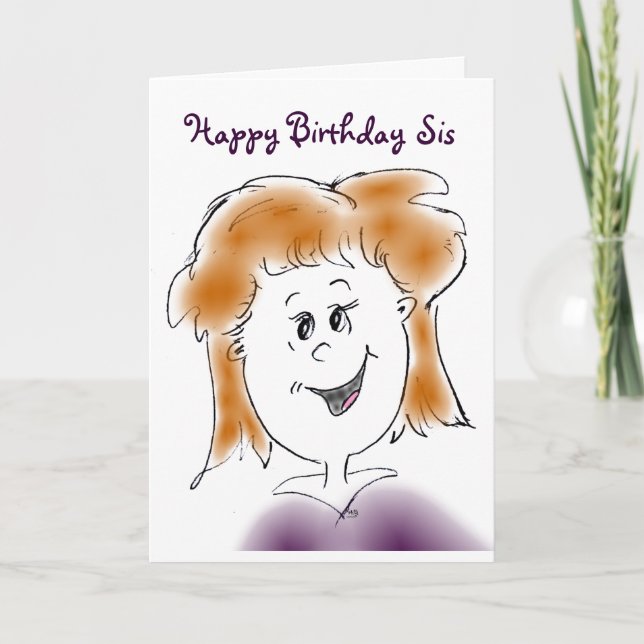 Happy Birthday Sis Card (Front)