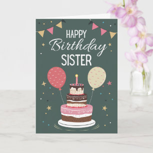 Happy Birthday Sister Cake Balloons Festive Card