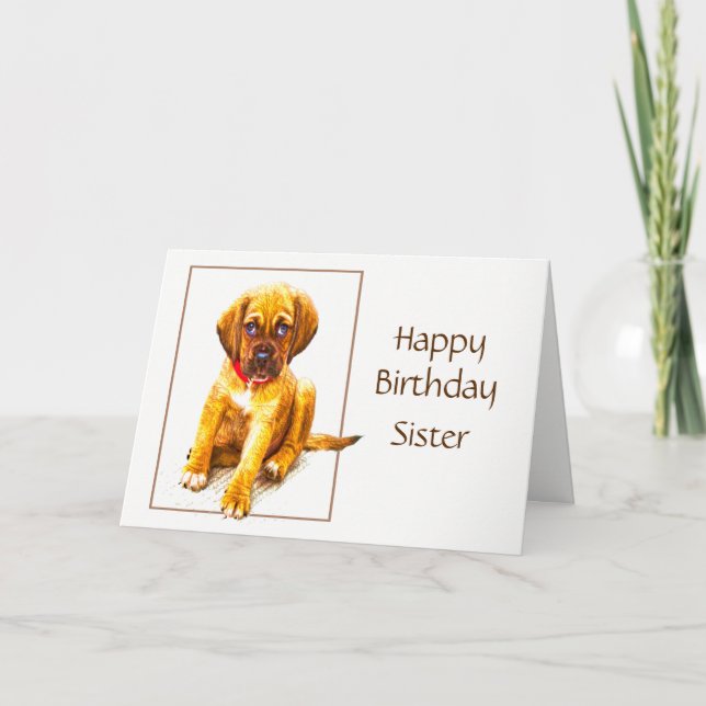 Happy Birthday Sister Custom Special Puppy Wishes Card (Front)