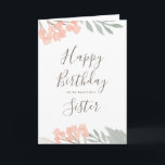 Happy birthday sister floral greeting card<br><div class="desc">A birthday card for sister with watercolor floral and leaf painting. Interior left blank for personal message.</div>