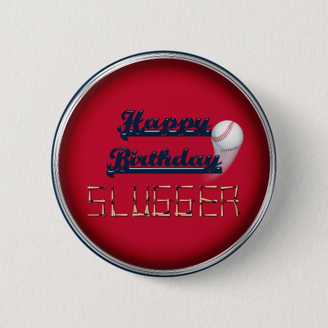Happy Birthday Slugger Red-Baseball-BUTTON PINS (Front)