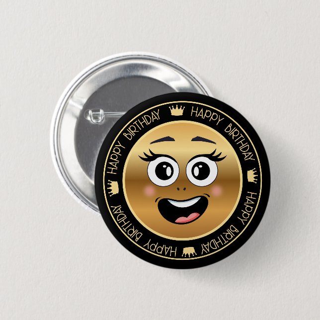 happy birthday ,smiling face gold black cute 6 cm round badge (Front & Back)
